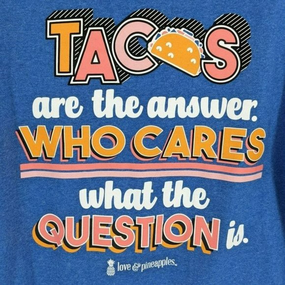 Love Pineapples Graphic T Shirt S Heather Blue Short Sleeve Tacos Are the Answer - Picture 4 of 11